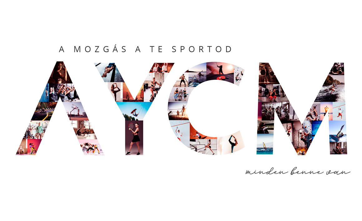AYCM - A mozgás a te sportod